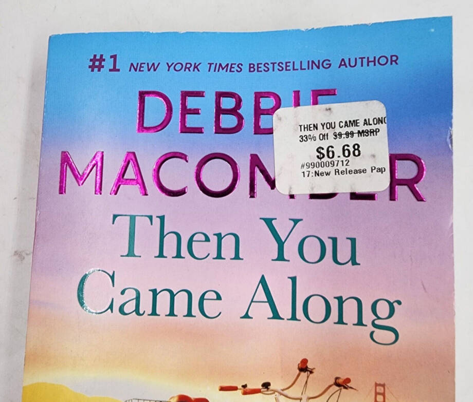 Then You Came Along : A Novel by Debbie Macomber Paperback