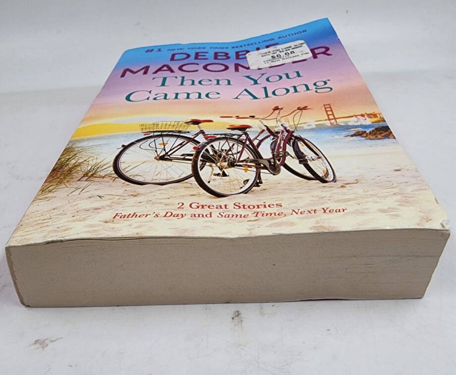 Then You Came Along : A Novel by Debbie Macomber Paperback