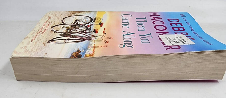 Then You Came Along : A Novel by Debbie Macomber Paperback