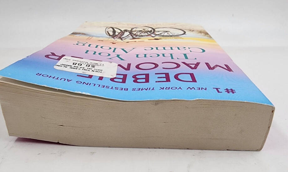 Then You Came Along : A Novel by Debbie Macomber Paperback