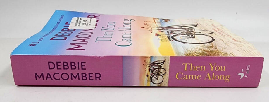 Then You Came Along : A Novel by Debbie Macomber Paperback